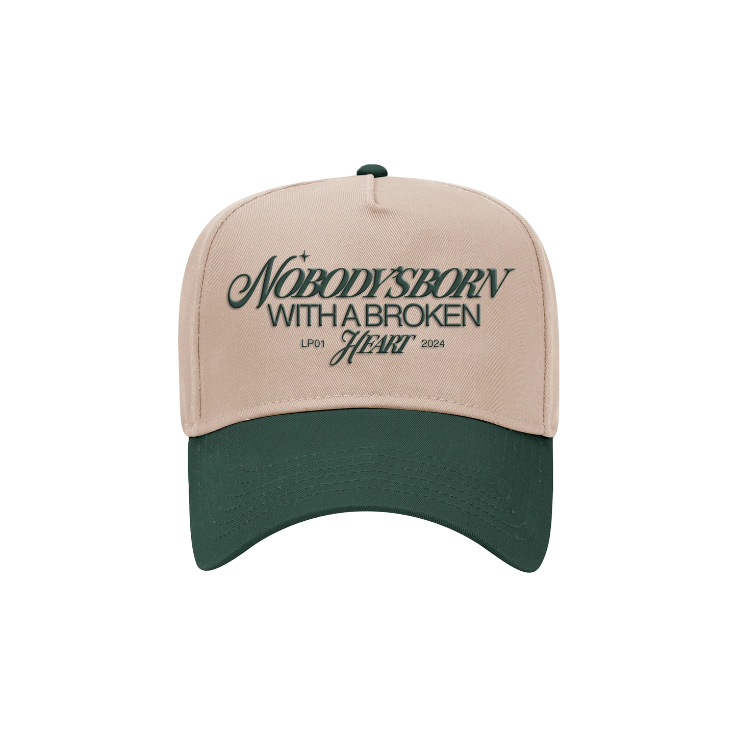 "Nobody's Born With A Broken Heart" Hat